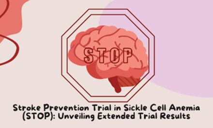 Stroke Prevention Trial in Sickle Cell Anemia  (STOP): Unveiling Extended Trial Results