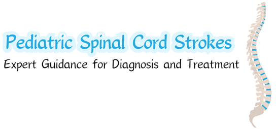 Pediatric Spinal Cord Strokes: Expert Guidance for Diagnosis and Treatment