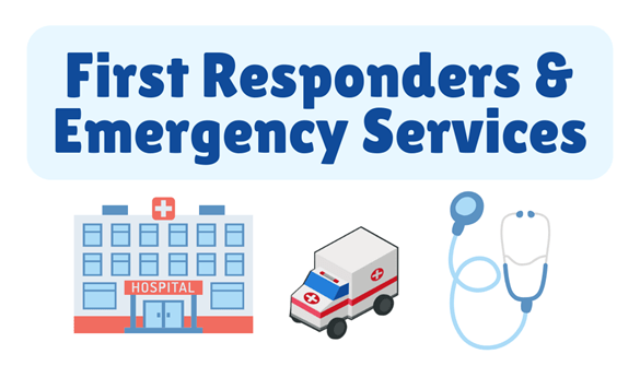 First Responders & Emergency Services